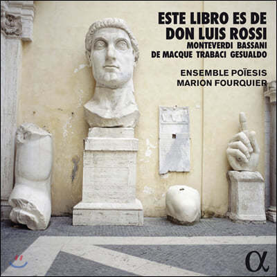 Marion Fourquier 루이지 로시 사본의 음악 (Este libro es de Don Luis Rossi)
