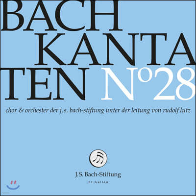 Rudolf Lutz 바흐: 칸타타 28집 (Bach: Kantaten No. 28 - BWV5, 227, 157)