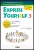 Express Yourself 3 (Third Edition)