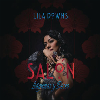 Lila Downs - Salon, Lagrimas Y Deseo (CD)