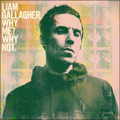Liam Gallagher (리암 갤러거) - 2집 Why Me? Why Not. [LP]