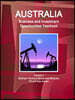 Australia Business and Investment Opportunities Yearbook Volume 7 Northern Territory Mining and Minerals: Oil and Gas Sector