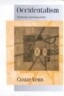 Occidentalism: Modernity and Subjectivity