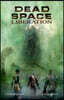 Dead Space: Liberation