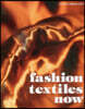 Fashion Textiles Now
