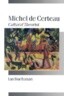 Michel de Certeau: Cultural Theorist