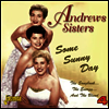 Andrews Sisters - Some Sunny Day (4CD Box-Set)