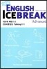 NEW ENGLISH ICE BREAK Advanced