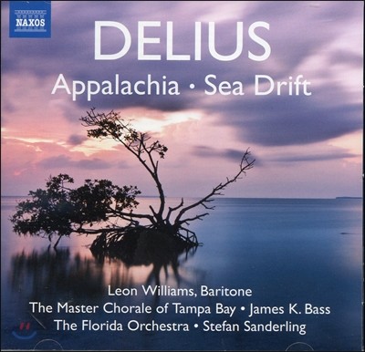 Stefan Sanderling 델리어스 : 애팔래치아, 해류 (Delius : Appalachia, Sea Drift)