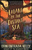 Lalani of the Distant Sea
