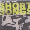 Silverstein - Short Songs