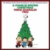 Vince Guaraldi Trio - A Charlie Brown Christmas (2012 Remastered & Expanded Edition)