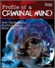 Profile of a Criminal Mind