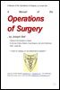 외과수술의 매뉴얼 (A Manual of the Operations of Surgery, by Joseph Bell)