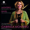 Gabriela Montero 라벨: 피아노 협주곡 사장조 / 가브리엘라 몬테로: 라틴 협주곡 (Maurice Ravel / Gabriela Montero: Piano Concertos)