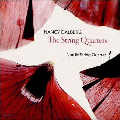 Nordic String Quartet 낸시 달베르크: 현악사중주 전곡 (Nancy Dalberg: The String Quartets)