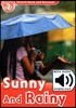 Read and Discover 2: Sunny and Rainy (with MP3)
