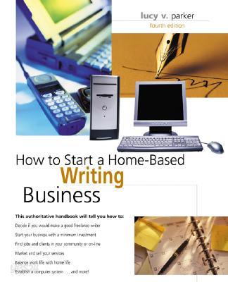 How to Start a Home-Based Writing Business