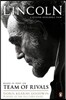 Team of Rivals: Lincoln Film Tie-in Edition