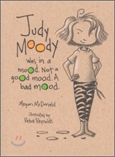 Judy Moody (was in an Mood. Not a good Mood. A Bad Mood)