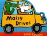 Maisy Drives