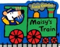 Maisy's Train