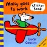Maisy Goes to Work Sticker Book