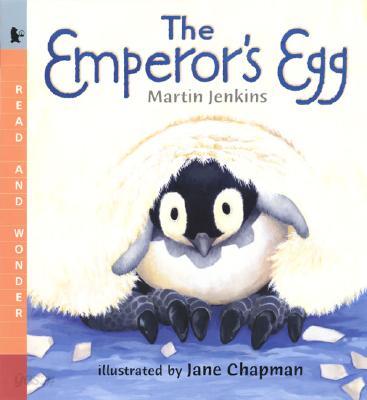 The Emperor&#39;s Egg: Read and Wonder