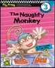 Fly Frog Level 3-10 The Naughty Monkey : Book + Workbook + Audio CD