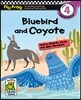 Fly Frog Level 4-5 Bluebird and Coyote : Book + Workbook + Audio CD