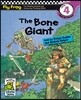 Fly Frog Level 4-7 The Bone Giant : Book + Workbook + Audio CD