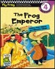 Fly Frog Level 4-11 The Frog Emperor : Book + Workbook + Audio CD