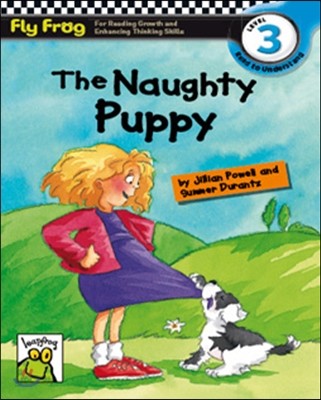 Fly Frog Level 3-8 The Naughty Puppy : Book + Audio CD