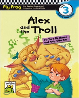 Fly Frog Level 3-22 Alex and the Troll : Book + Audio CD