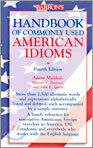 Handbook of Commonly Used American Idioms