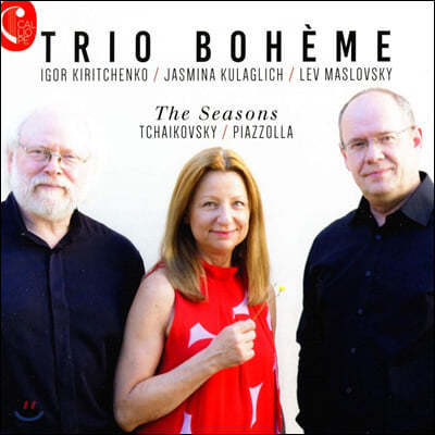 Trio Boheme 차이코프스키 / 아스토르 피아졸라: 사계 [피아노 3중주 편곡 버전] (Tchaikovsky / Astor Piazzolla: The Seasons)