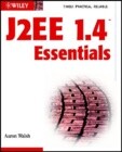 J2EE 1.4 Essentials