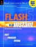 Flashtm 5 in an Instant