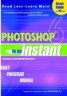 Photoshop. 6 in an Instant