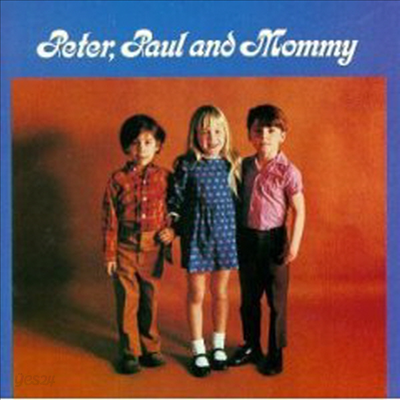 Peter, Paul &amp; Mary - Peter, Paul &amp; Mommy (CD)