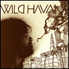 Wild Havana - Wild Havana (LP)