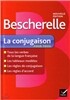 Bescherelle : La conjugaison pour tous