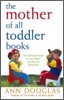 The Mother of All Toddler Books