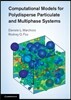 Computational Models for Polydisperse Particulate and Multiphase Systems
