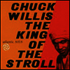 Chuck Willis - King Of The Stroll (Remastered)(Ltd. Ed)(일본반)(CD)