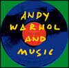 앤디 워홀과 음악 (Andy Warhol and Music)