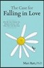 The Case for Falling in Love