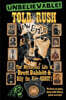 Told Rush: The Mysterious Life of Brett Babbitt & Billy the Kids GHOST!