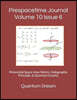 Prespacetime Journal Volume 10 Issue 6: Primordial Space-time Metric, Holographic Principle, & Quantum Gravity