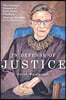 In Defense of Justice: The Greatest Dissents of Ruth Bader Ginsburg: Edited and Annotated for the Non-Lawyer